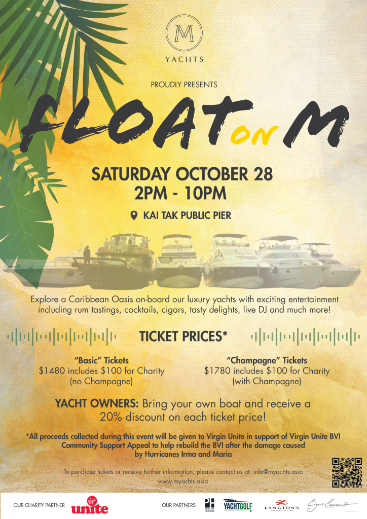 Promotional poster for FLOAT ON M, a yacht event at Kai Tak Public Pier on Saturday, 28 October, 2–10 pm. Includes ticket prices, details of activities, guest DJ, charity info, and sponsors on a tropical background.
