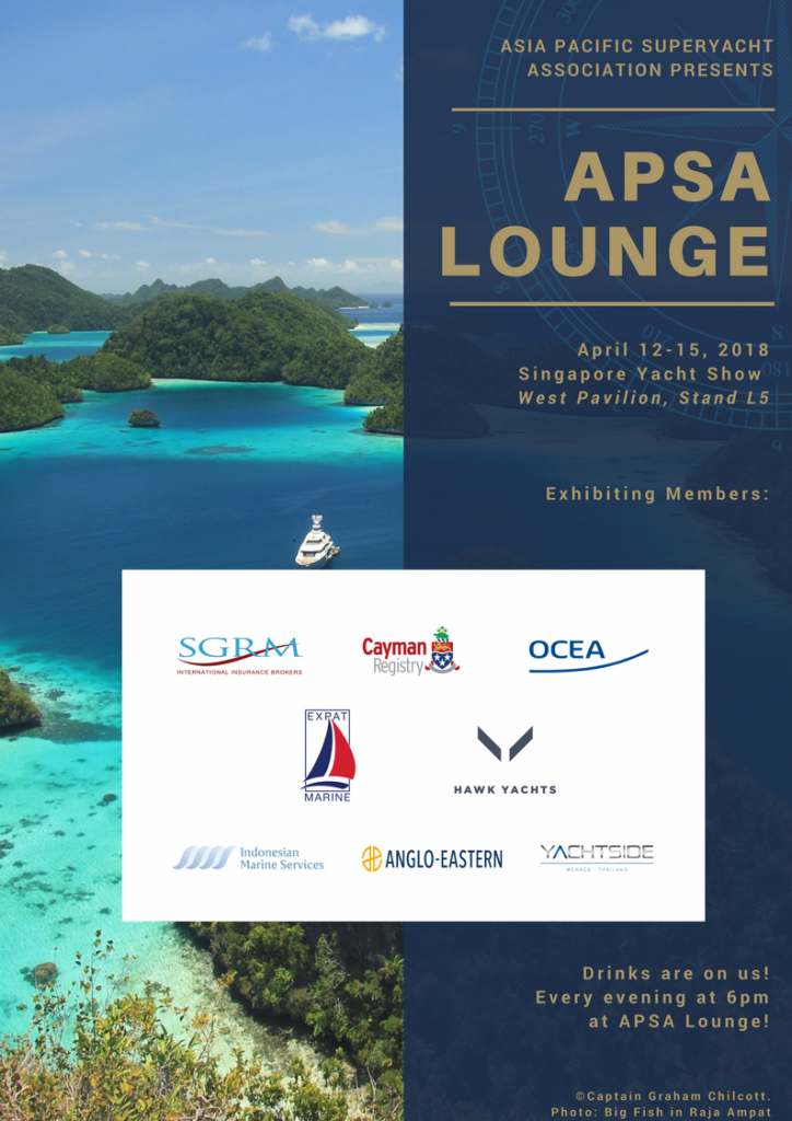 Poster for the APSA Lounge at the Singapore Yacht Show, featuring a tropical island and logos of exhibiting members. Event dates: 12-15 April 2018, at the West Pavilion, Stand L5.